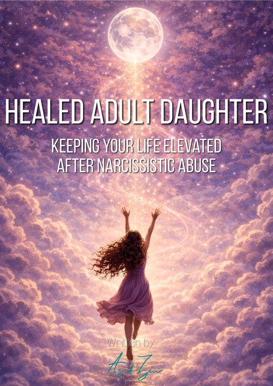 Guide: Healed adult daughter 